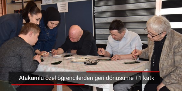 Atakumlu özel öğrencilerden geri dönüşüme +1 katkı 